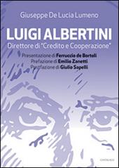 Luigi Albertini direttore di «Credito e cooperazione»