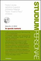 Studium personae. Rivista culturale dell'Istituto superiore di scienze religiose Mons. A. Pecci di Matera (2012). Vol. 2