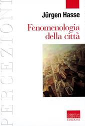 Fenomenologia della città