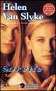 Sorelle - Helen Van Slyke - Libro Sperling & Kupfer 1999, Super bestseller | Libraccio.it