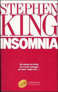 Insomnia - Stephen King - Libro Sperling & Kupfer 2002, Super bestseller | Libraccio.it