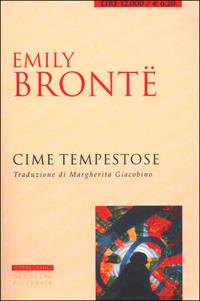 Cime tempestose - Emily Brontë - Libro Sperling & Kupfer 2001, Superclassici | Libraccio.it