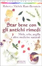 Star bene con gli antichi rimedi