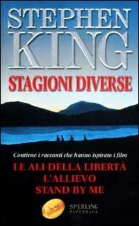 Stagioni diverse - Stephen King - Libro Sperling & Kupfer 2001, Super bestseller | Libraccio.it