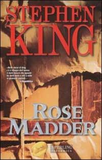 Rose Madder - Stephen King - Libro Sperling & Kupfer 2002, Super bestseller | Libraccio.it