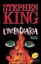 L' incendiaria - Stephen King - Libro Sperling & Kupfer 2002, Super bestseller | Libraccio.it