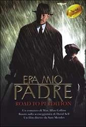 Era mio padre. Road to perdition