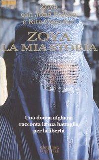Zoya la mia storia - Zoya, John Follain, Rita Cristofari - Libro Sperling & Kupfer 2004, Diritti & Rovesci Paperback | Libraccio.it