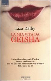 La mia vita da Geisha