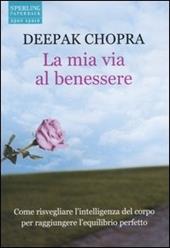 La mia via al benessere