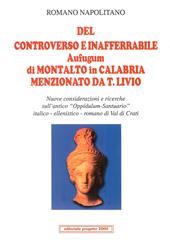 Del controverso e inafferrabile Aufugum di Montalto in Calabria menzionato da T. Livio
