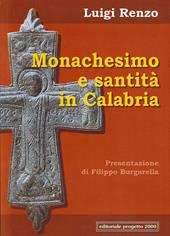 Monachesimo e santità in Calabria. Diocesi di Mileto-Nicotera-Tropea