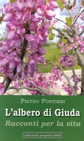 L' albero di Giuda. Racconti per la vita