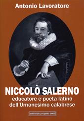 Niccolò Salero. Educatore e poeta latino dell'Umanesimo calabrese