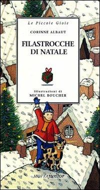 Filastrocche di Natale. Ediz. illustrata - Corinne Albaut - Libro Motta Junior 2008, Le piccole gioie | Libraccio.it