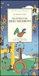 Filastrocche dell'alfabeto - Jo Hoestlandt - Libro Motta Junior 2000, Le piccole gioie | Libraccio.it
