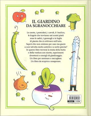 Il giardino da sgranocchiare. Ediz. illustrata - Nathalie Tordjman - Libro Motta Junior 2009, Il mondo da sgranocchiare | Libraccio.it
