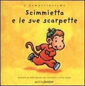 Scimmietta e le sue scarpette
