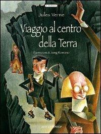 Viaggio al centro della terra - Jules Verne - Libro Motta Junior 2008, I velieri | Libraccio.it