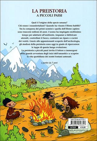La preistoria - Colette Swinnen - Libro Motta Junior 2009, A piccoli passi | Libraccio.it