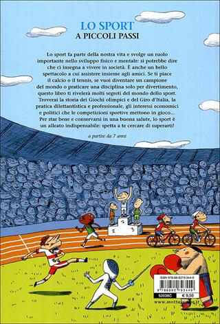 Lo sport a piccoli passi. Ediz. illustrata - Bènédicte Mathieu, Myrtille Rambion - Libro Motta Junior 2010, A piccoli passi | Libraccio.it
