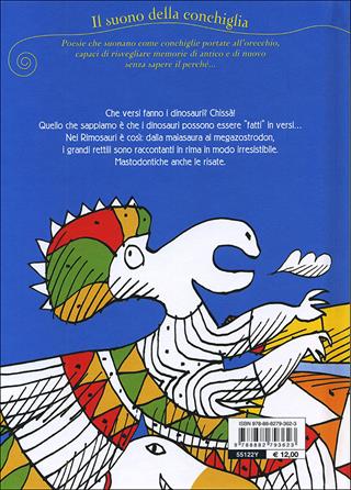 Rimosauri. Ediz. illustrata - Chicco Gallus, Francesco Chiacchio - Libro Motta Junior 2011, Il suono della conchiglia | Libraccio.it