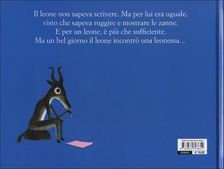 La storia del leone che non sapeva scrivere. Ediz. illustrata - Martin Baltscheit - Libro Motta Junior 2012, Gli aquiloni | Libraccio.it