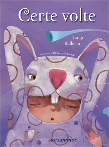 Certe volte - Luigi Ballerini - Libro Motta Junior 2014, Gli aquiloni | Libraccio.it