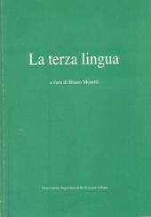 La terza lingua. Vol. 2