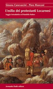 L'esilio dei prostestanti locarnesi