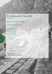 Fernando Gianella (1837-1917). Bleniese di multiforme ingegno