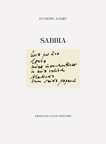 Sabbia - Dumenic Andry - Libro Armando Dadò Editore 2020 | Libraccio.it