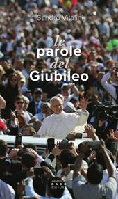 Le parole del giubileo