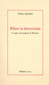 Rifare la democrazia