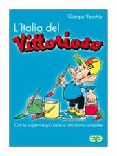 L' Italia del «Vittorioso»