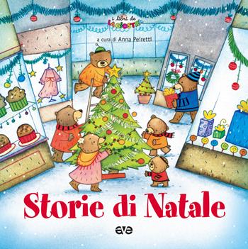 Storie di Natale. Ediz. a colori  - Libro AVE 2015 | Libraccio.it