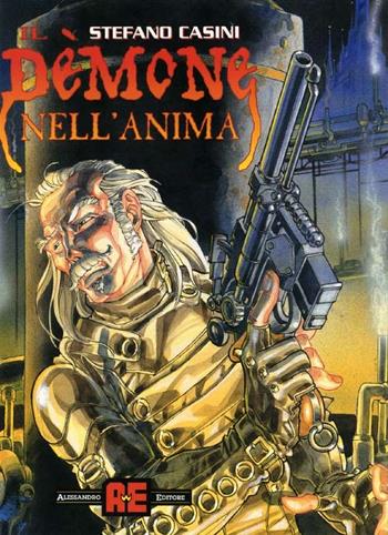 Il demone nell'anima - Stefano Casini - Libro Alessandro 1999 | Libraccio.it