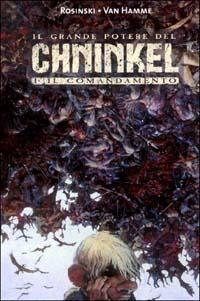 Il grande potere del Chninkel. Vol. 1: Il comandamento - Jean Van Hamme, Grzegorz Rosinski - Libro Editoriale Cosmo 2001, Alessandro Editore | Libraccio.it
