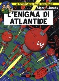 L' enigma di Atlantide - Edgar P. Jacobs - Libro Alessandro 2002, Blake & Mortimer | Libraccio.it