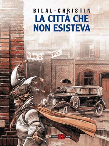 La città che non esisteva - Enki Bilal, Pierre Christin - Libro Alessandro 2003 | Libraccio.it