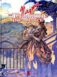 Le femmine incantate - Magnus - Libro Editoriale Cosmo 2006, Alessandro Editore | Libraccio.it
