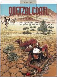 Il dio dei Caraibi. Vol. 4 - Jean-Yves Mitton - Libro Alessandro 2007, Quetzalcoatl | Libraccio.it