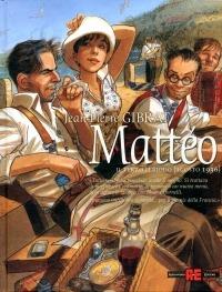 Mattéo. Il terzo periodo (agosto 1936) - Jean-Pierre Gibrat - Libro Alessandro 2014 | Libraccio.it