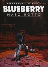 Naso rotto. Blueberry