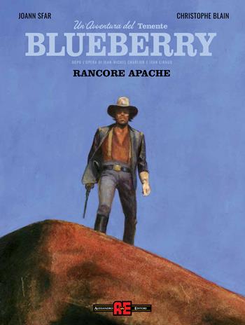 Blueberry. Vol. 1: Rancore apache - Joann Sfar, Christophe Blain - Libro Alessandro 2020 | Libraccio.it