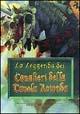 La leggenda dei cavalieri della Tavola rotonda  - Libro Newton Compton Editori 1999, I big Newton | Libraccio.it