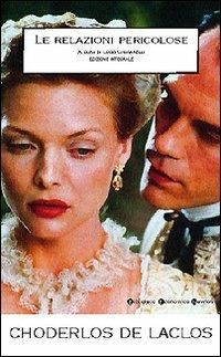 Le relazioni pericolose - Pierre Choderlos de Laclos - Libro Newton Compton Editori 2007, Biblioteca economica Newton | Libraccio.it