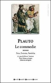Tutte le commedie. Testo latino a fronte. Vol. 4: Persa-Poenulus-Pseudolus.