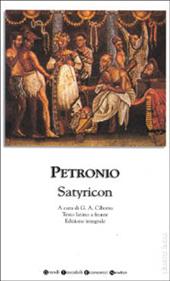 Satyricon. Testo latino a fronte