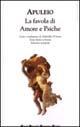 La favola di Amore e Psiche. Testo latino a fronte - Apuleio - Libro Newton Compton Editori 2007, Grandi tascabili economici | Libraccio.it